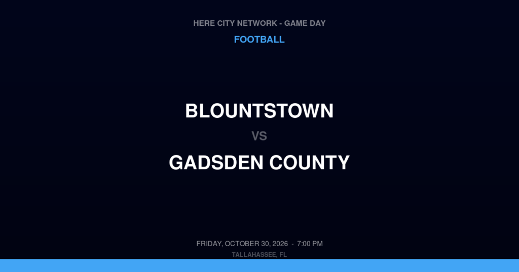 Blountstown vs. Gadsden County — Football Game Day — Havana, FL — Oct 30, 2026