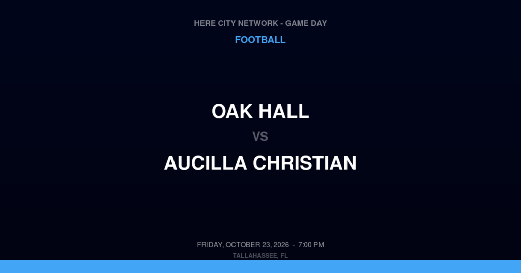 Oak Hall vs. Aucilla Christian — Football Game Day — Monticello, FL — Oct 23, 2026
