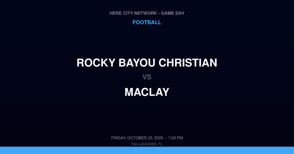 Rocky Bayou Christian vs. Maclay — Football Game Day — Tallahassee, FL — Oct 23, 2026